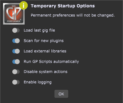 Temporary Startup Options in Gig Performer